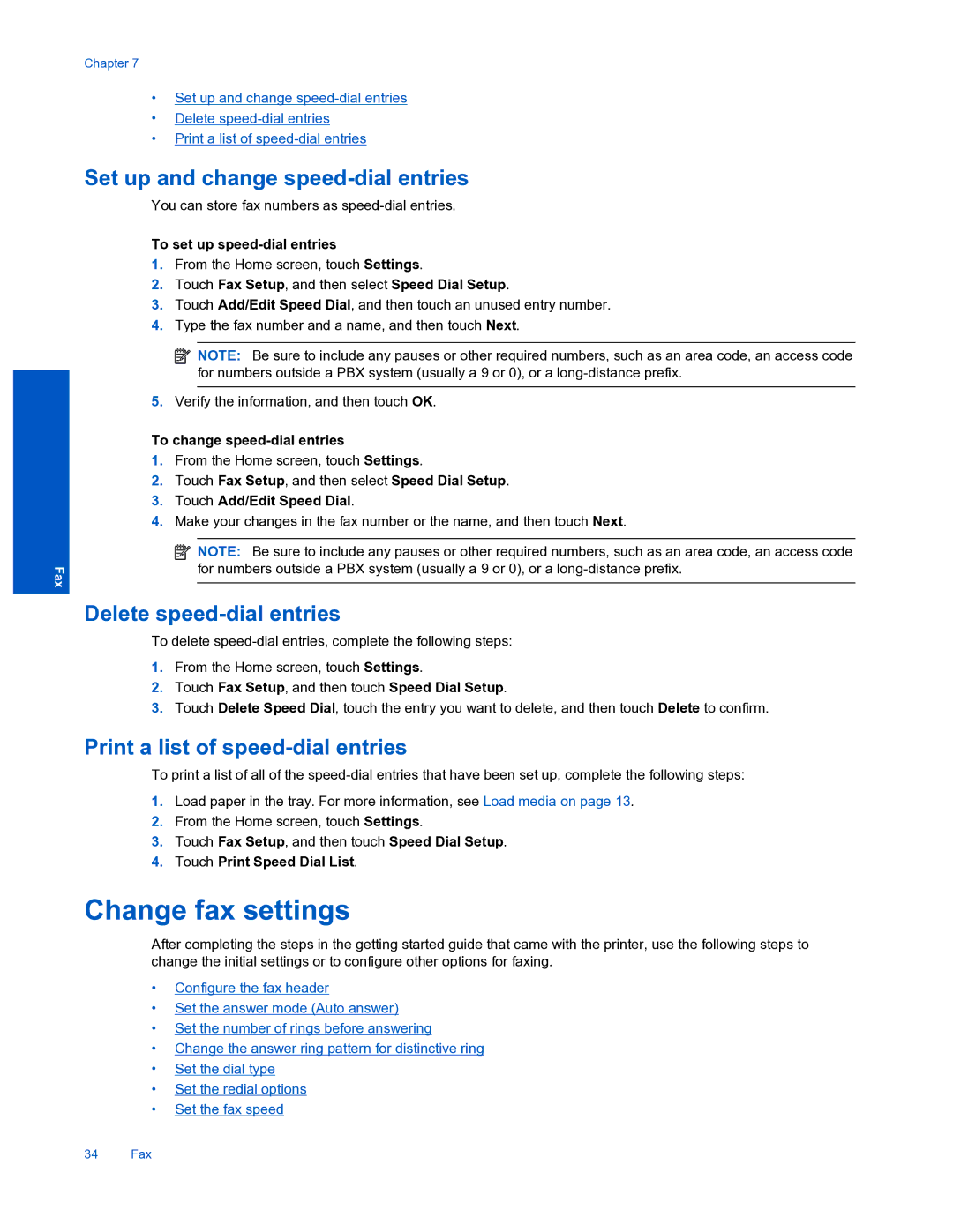 HP 7520 manual Change fax settings, Set up and change speed-dial entries, Delete speed-dial entries 