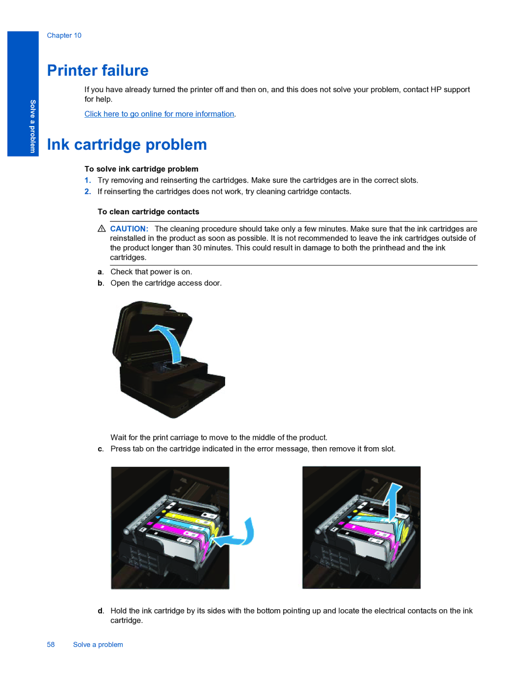 HP 7520 manual Printer failure, Ink cartridge problem, To solve ink cartridge problem, To clean cartridge contacts 