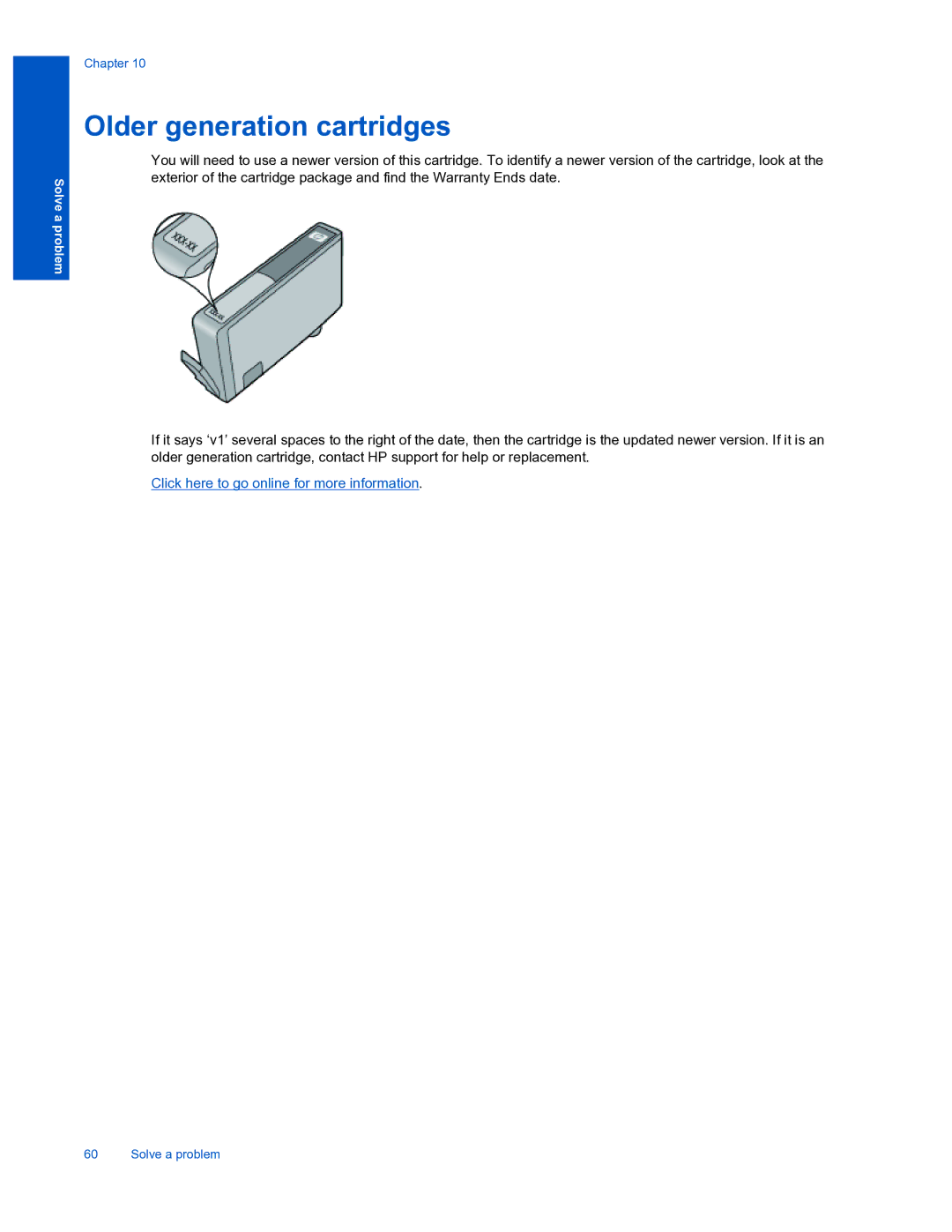 HP 7520 manual Older generation cartridges 