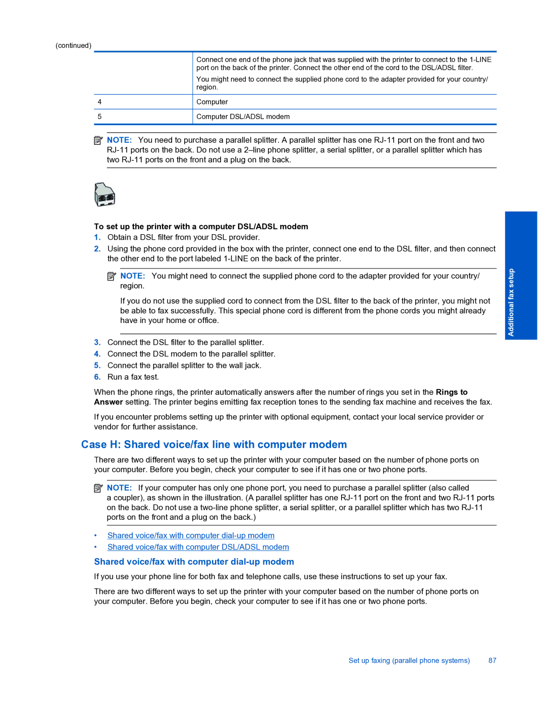 HP 7520 manual Case H Shared voice/fax line with computer modem, To set up the printer with a computer DSL/ADSL modem 