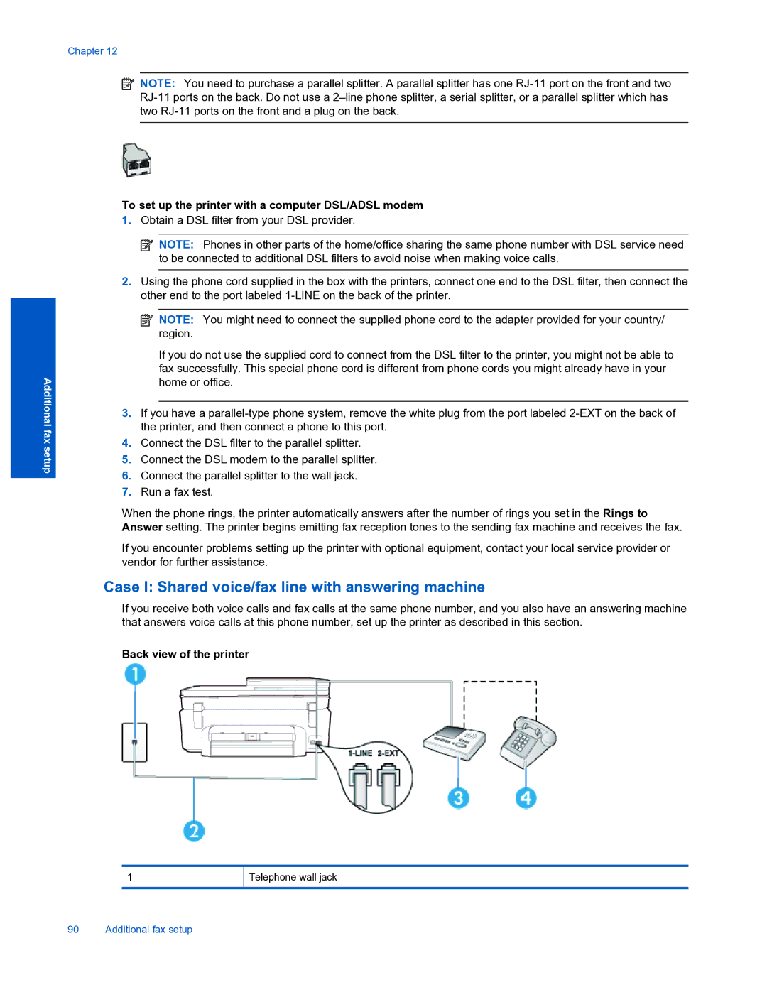 HP 7520 manual Case I Shared voice/fax line with answering machine, To set up the printer with a computer DSL/ADSL modem 