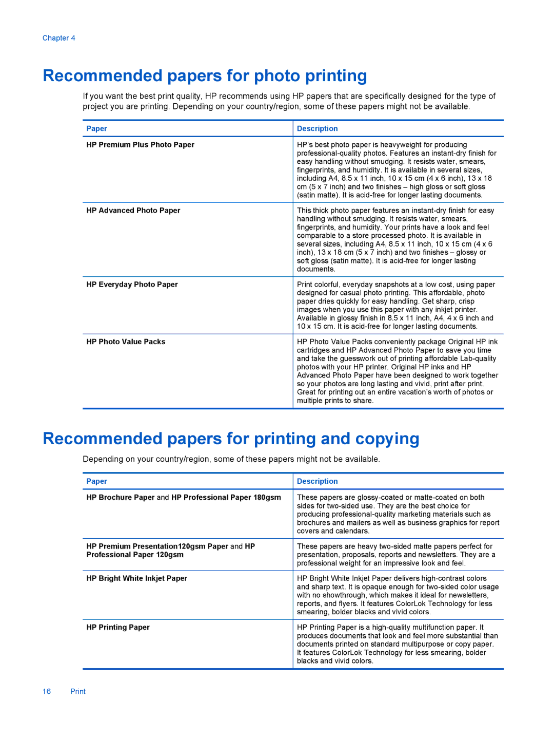 HP 7525, 7520 manual Recommended papers for photo printing, Recommended papers for printing and copying 