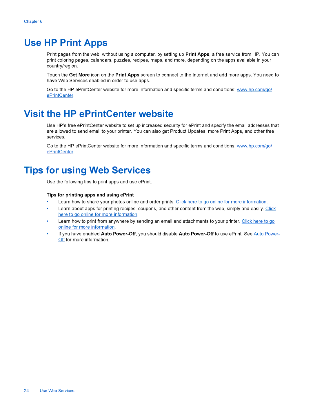 HP 7525, 7520 manual Use HP Print Apps, Visit the HP ePrintCenter website, Tips for using Web Services 