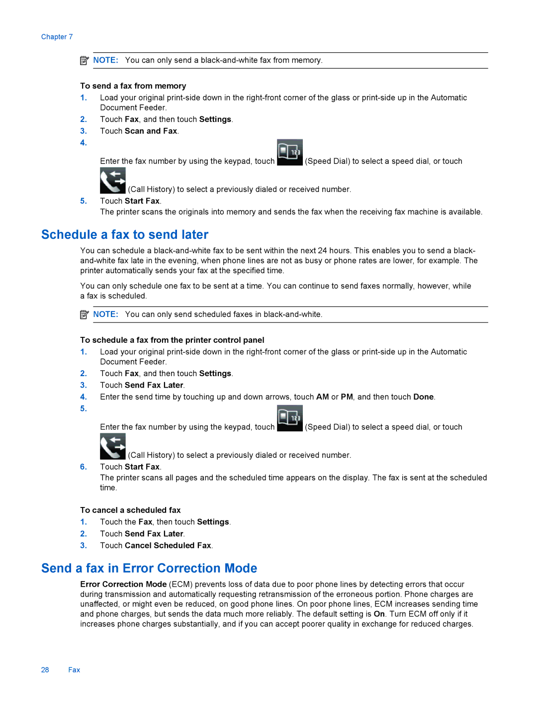 HP 7525, 7520 manual Schedule a fax to send later, Send a fax in Error Correction Mode 