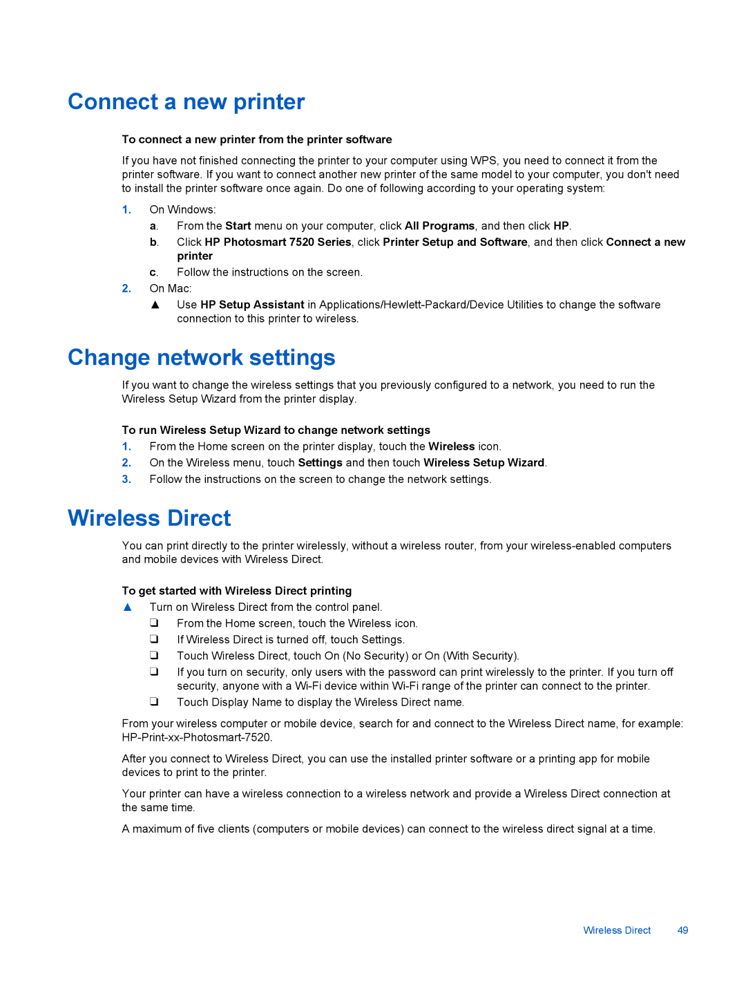 HP 7520, 7525 manual Connect a new printer, Change network settings, Wireless Direct 