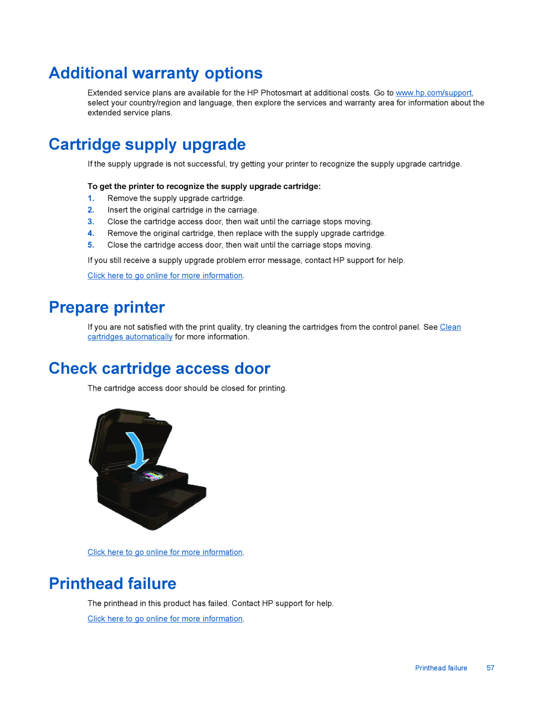 HP 7520, 7525 manual Additional warranty options Cartridge supply upgrade, Prepare printer, Check cartridge access door 