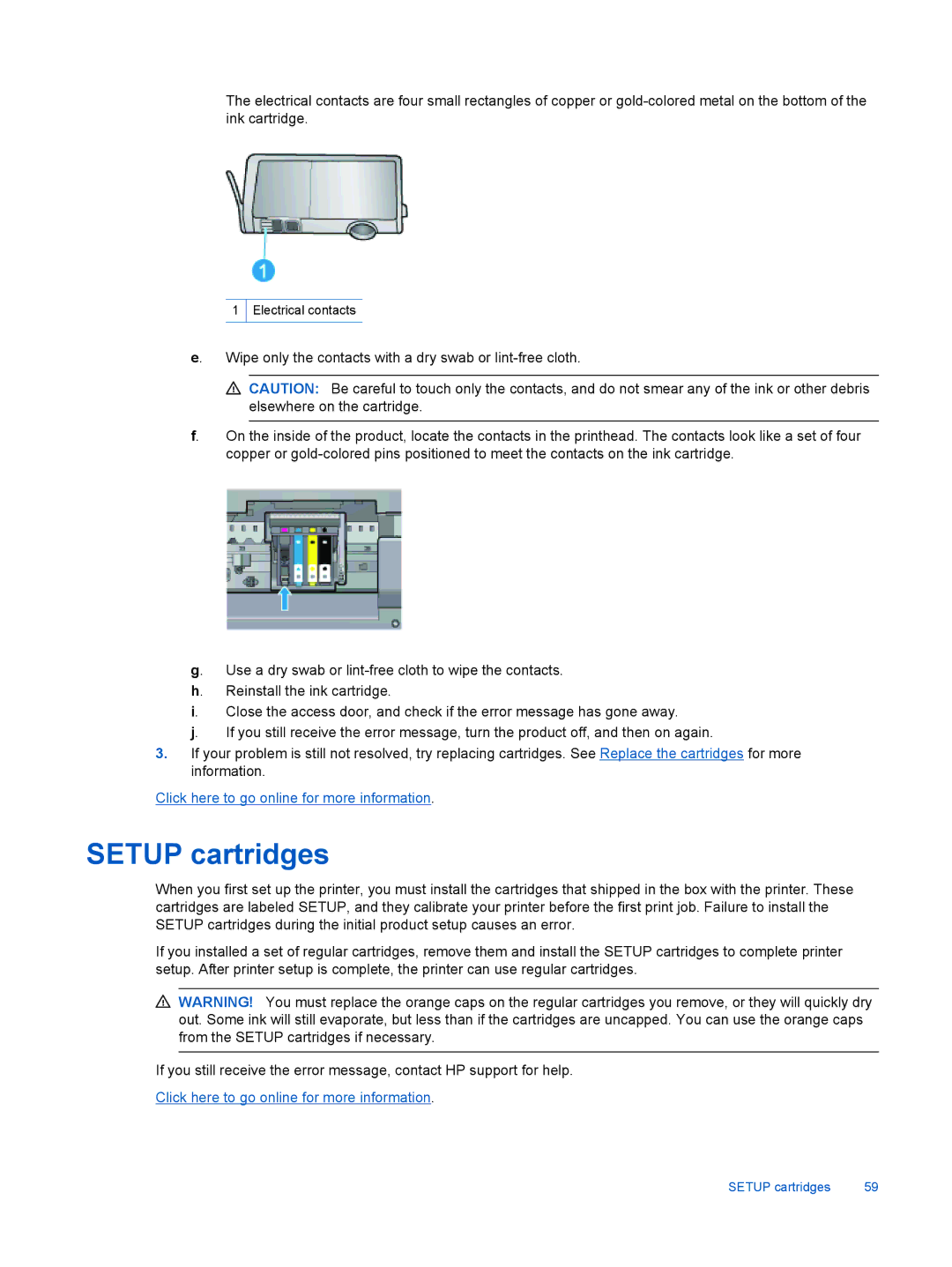 HP 7520, 7525 manual Setup cartridges 