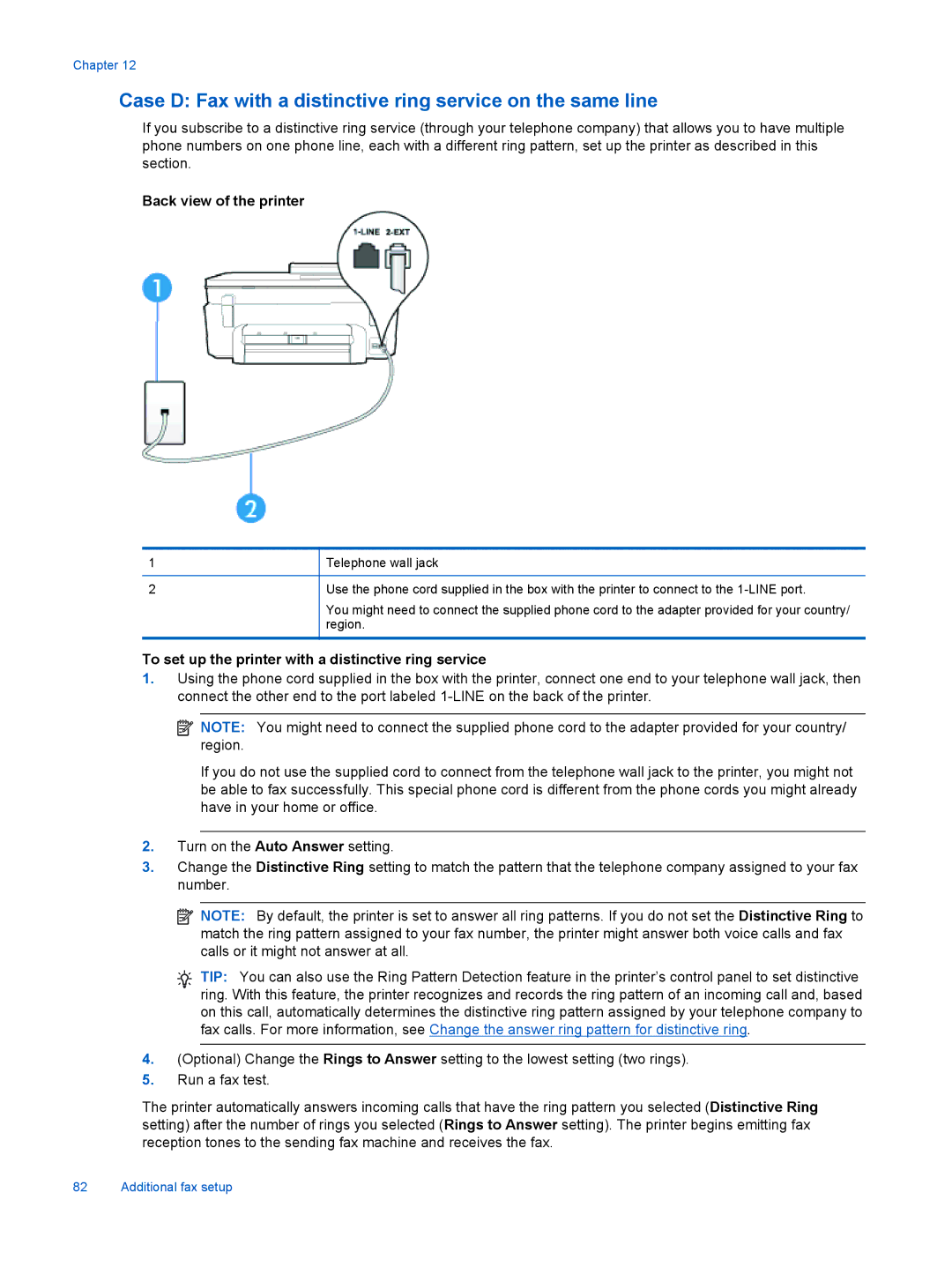 HP 7525 Case D Fax with a distinctive ring service on the same line, To set up the printer with a distinctive ring service 