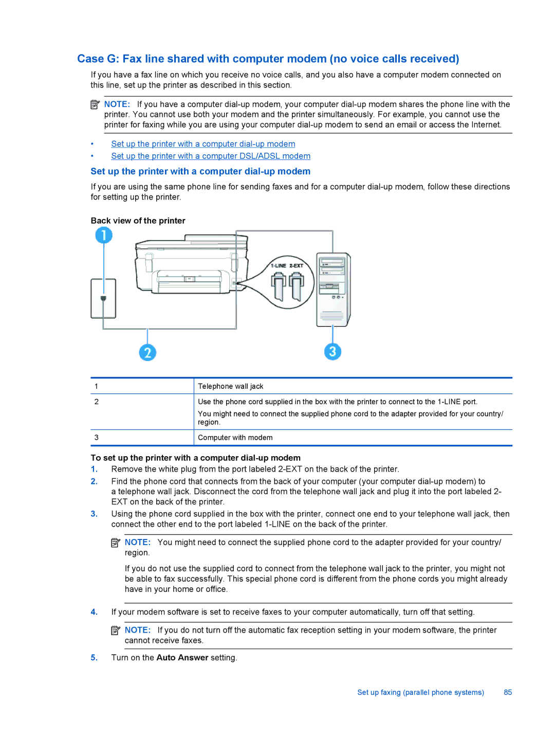 HP 7520, 7525 manual Set up the printer with a computer dial-up modem, To set up the printer with a computer dial-up modem 