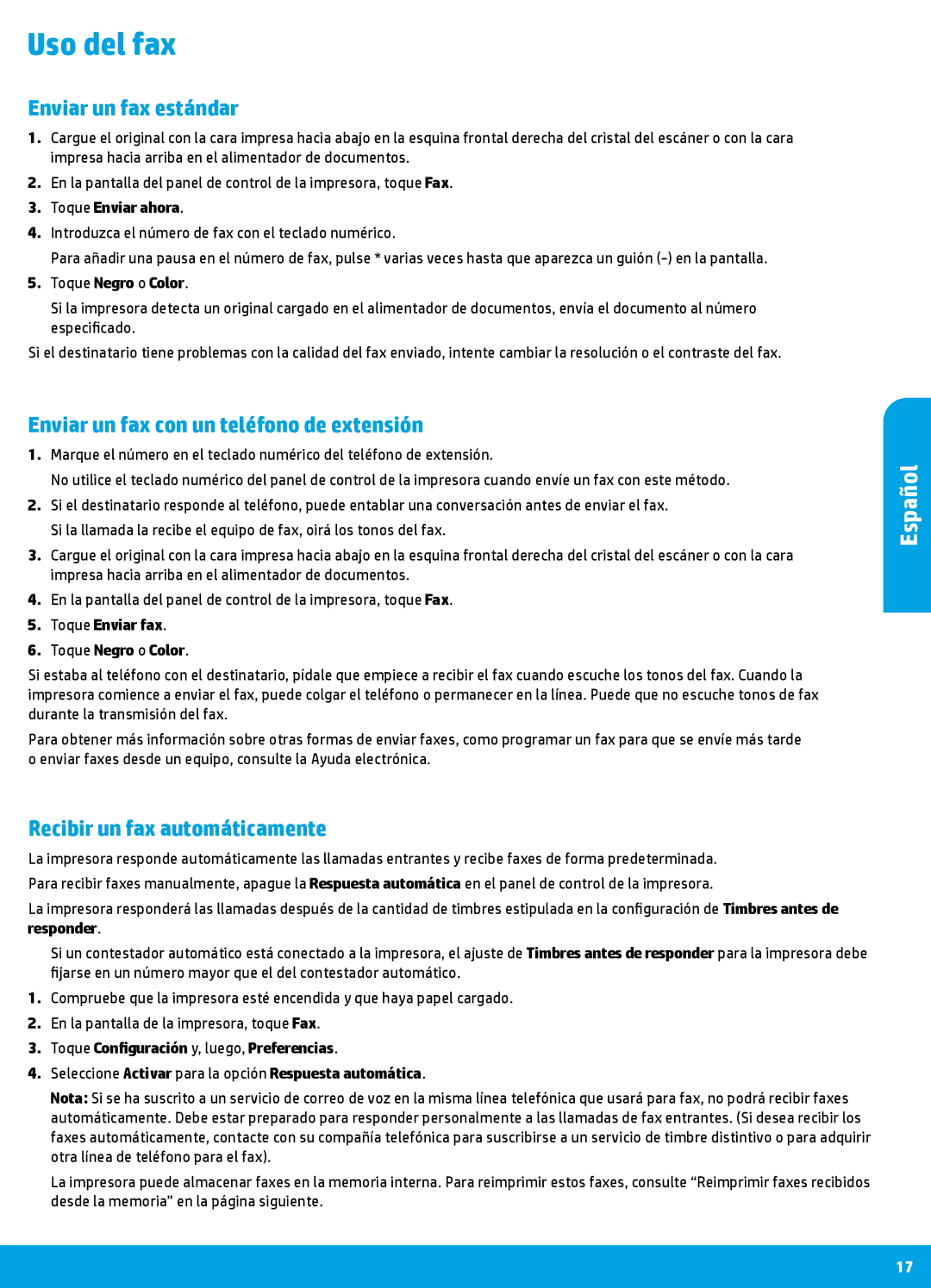 HP 7645 Uso del fax, Enviar un fax estándar, Enviar un fax con un teléfono de extensión, Recibir un fax automáticamente 