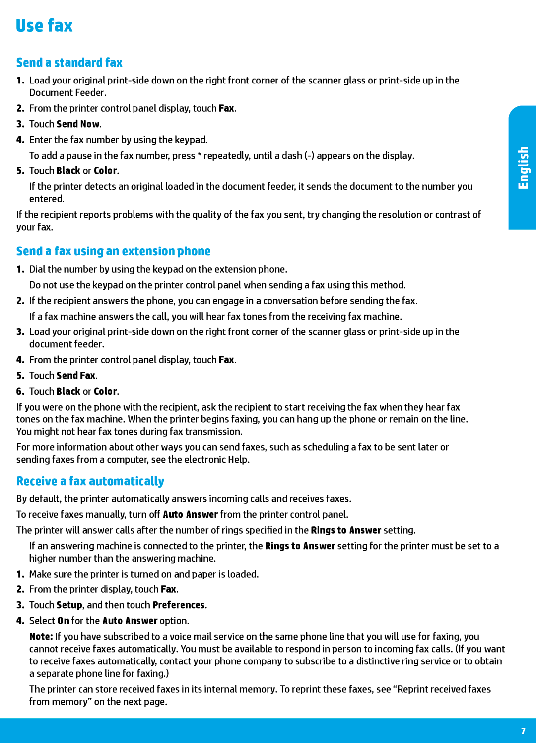 HP 7645, 7640 manual Use fax, Send a standard fax, Send a fax using an extension phone, Receive a fax automatically 