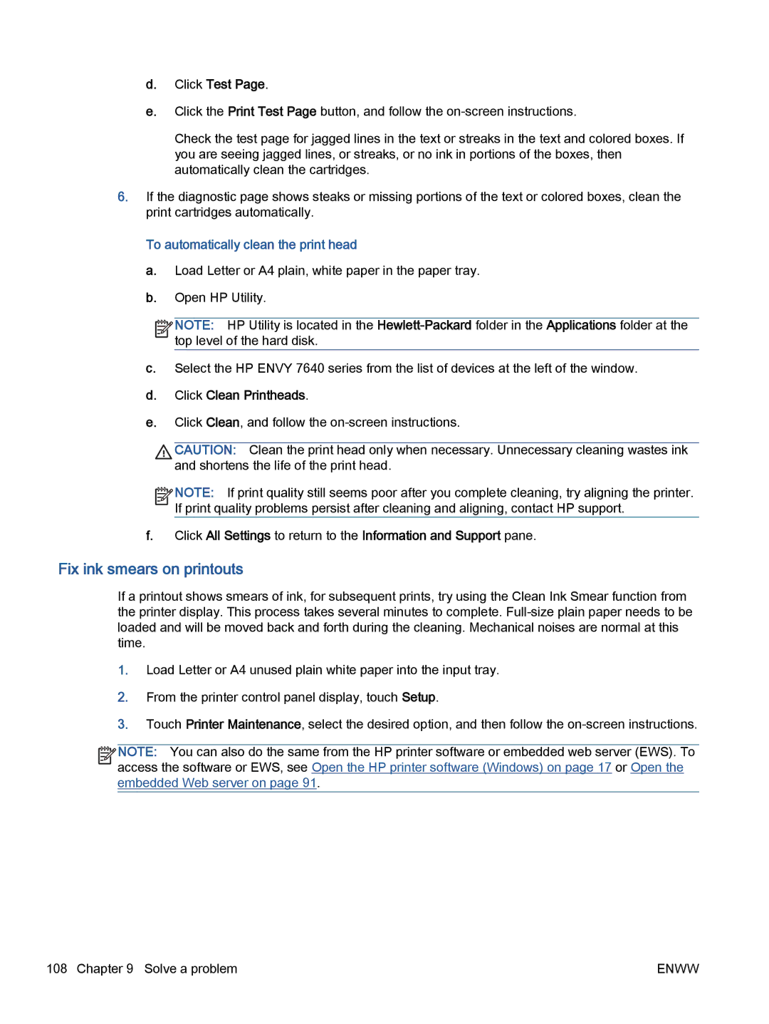 HP 7645 manual Fix ink smears on printouts, Click Test, To automatically clean the print head, Click Clean Printheads 