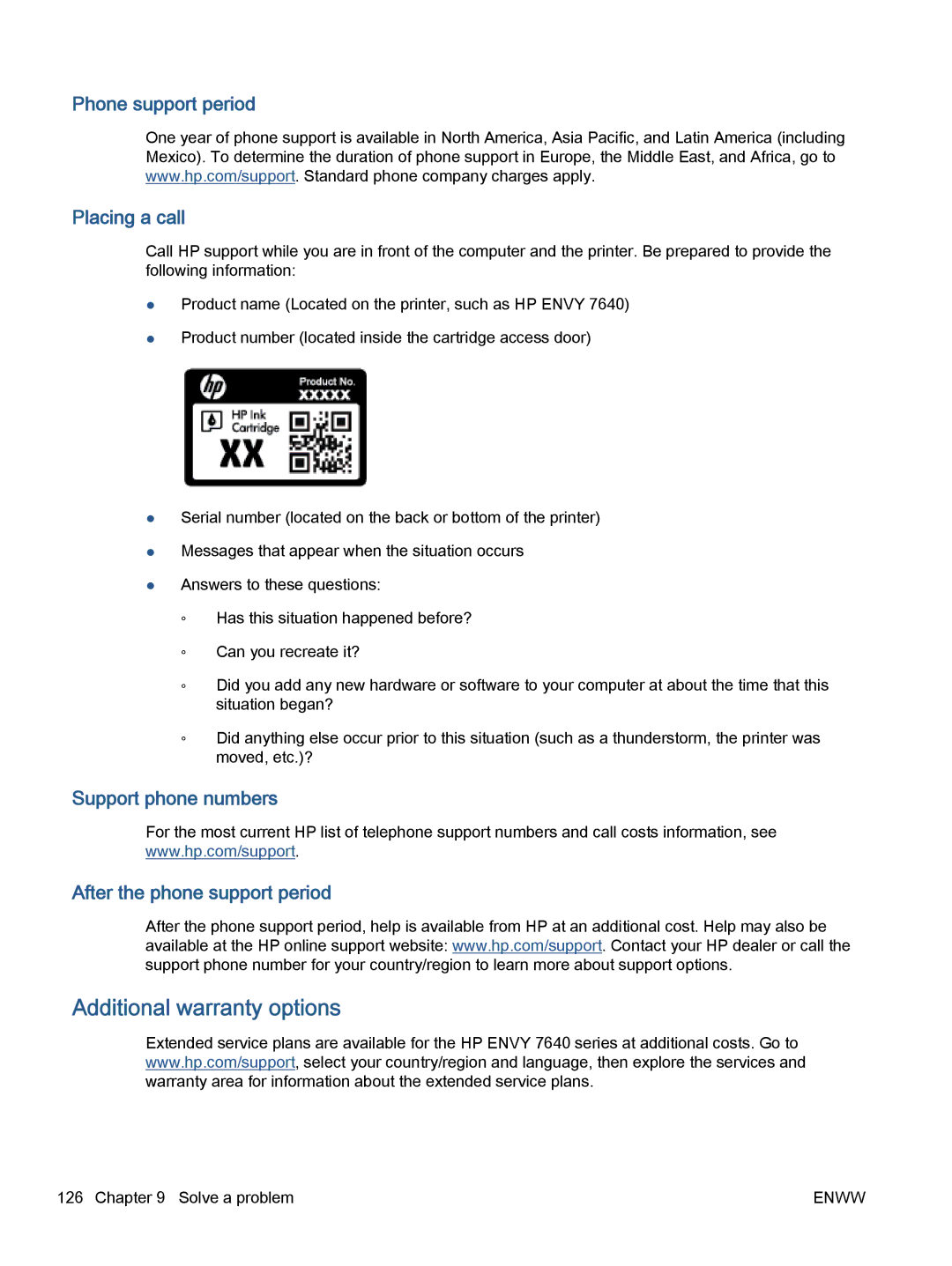 HP 7645 manual Additional warranty options, Phone support period Placing a call 