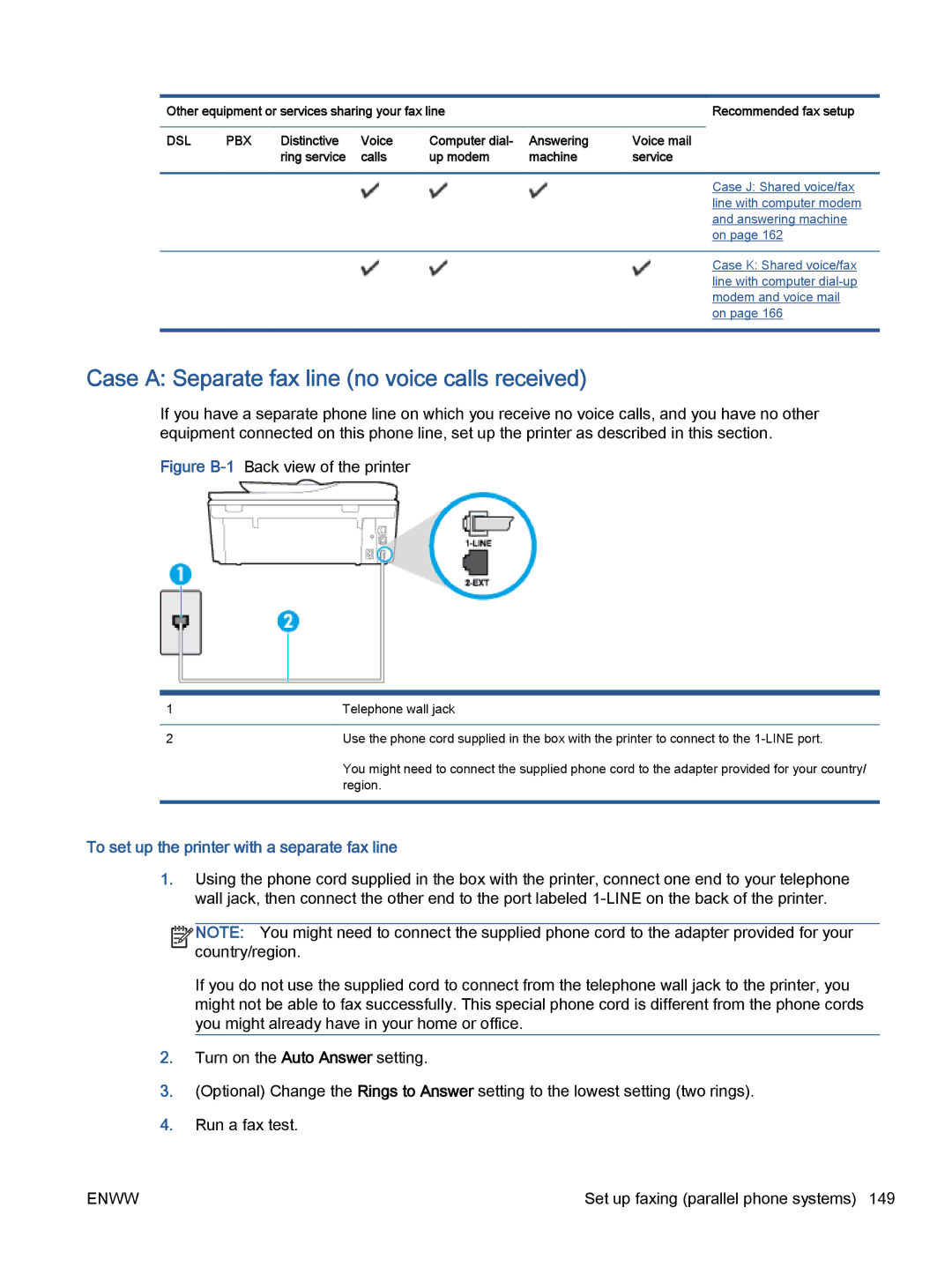 HP 7645 manual Case a Separate fax line no voice calls received, To set up the printer with a separate fax line 