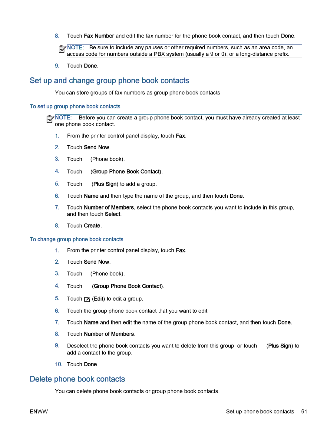 HP 7645 manual Set up and change group phone book contacts, Delete phone book contacts, To set up group phone book contacts 