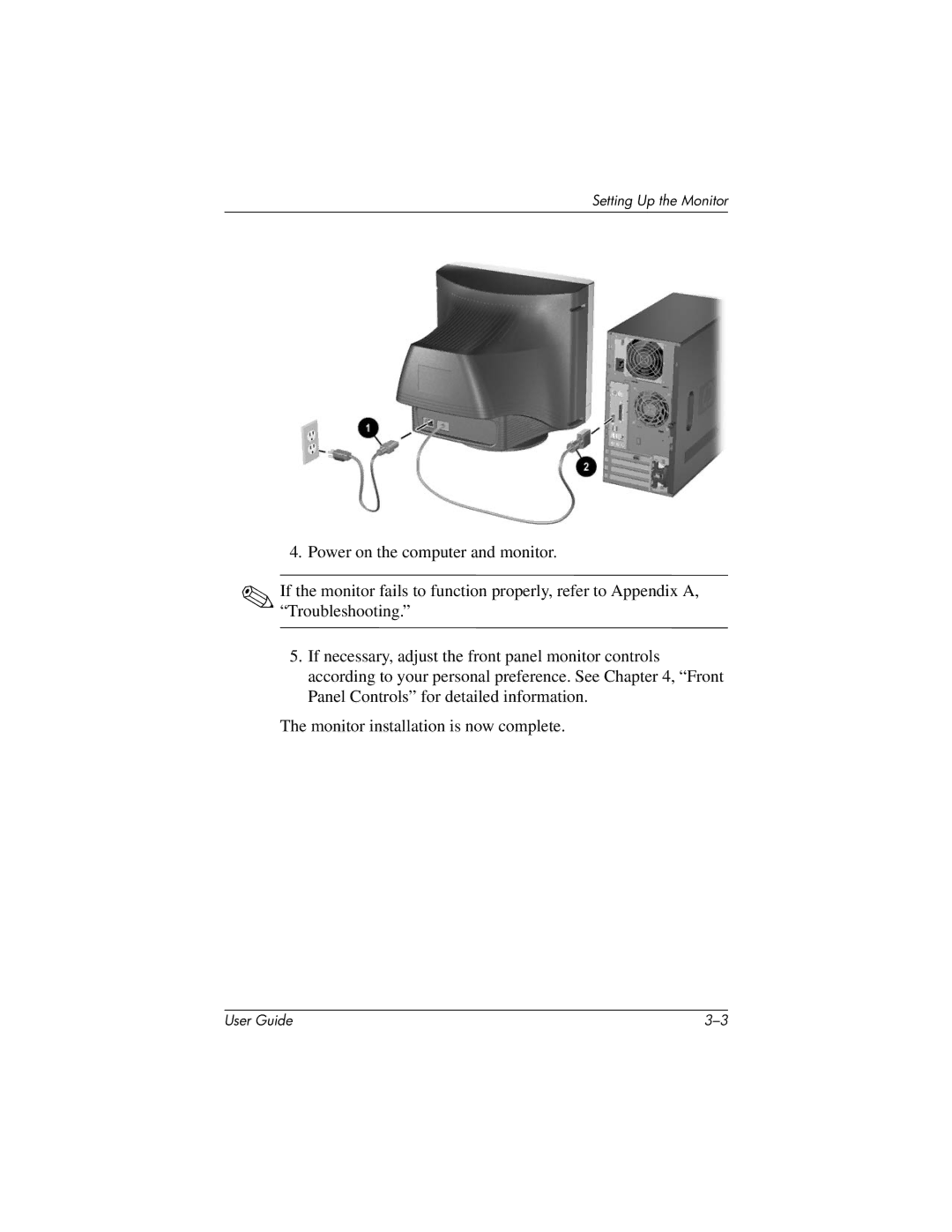 HP 7540, 7650 manual Setting Up the Monitor 