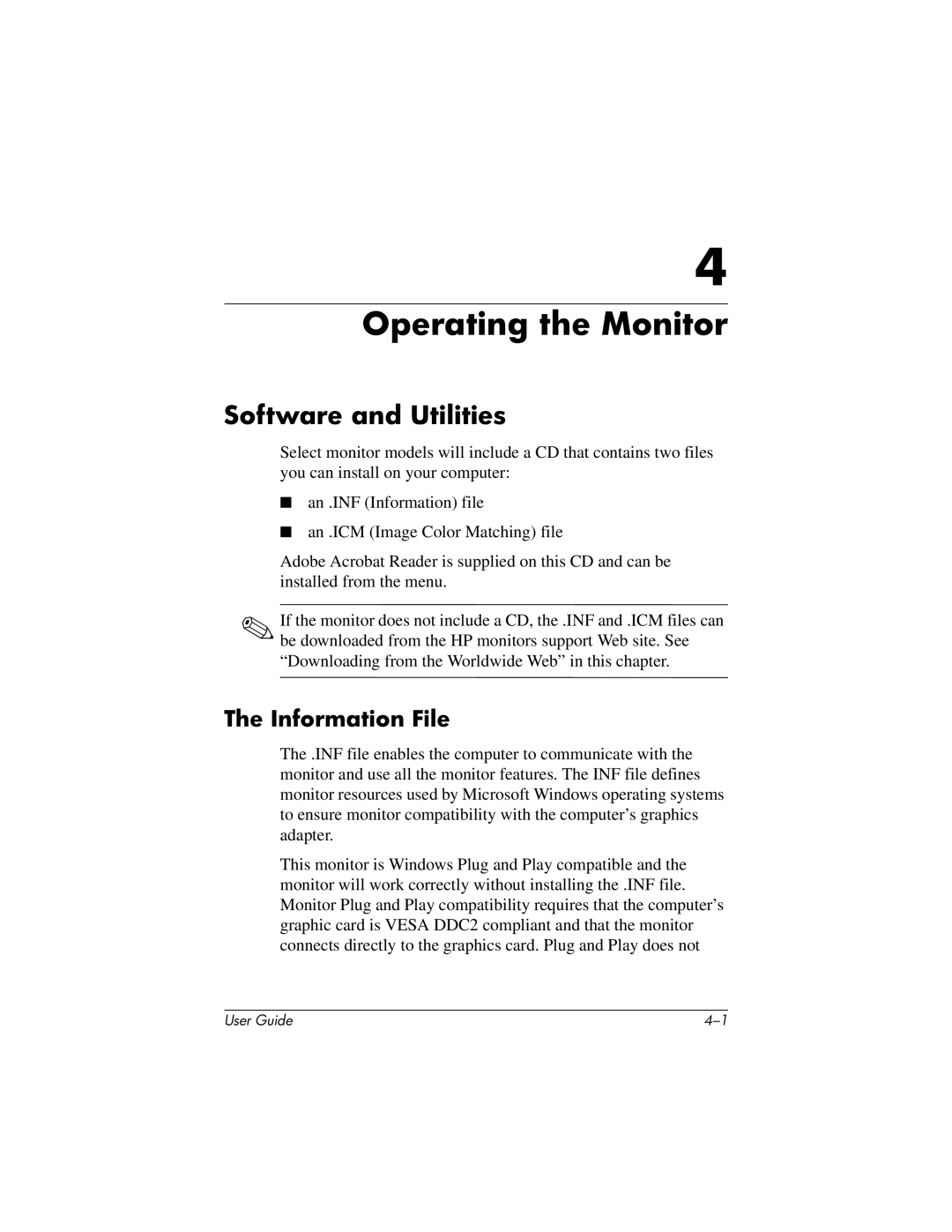 HP 7540, 7650 manual Operating the Monitor, Software and Utilities, Information File 