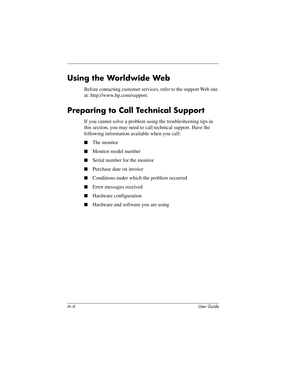 HP 7650, 7540 manual Using the Worldwide Web Preparing to Call Technical Support 