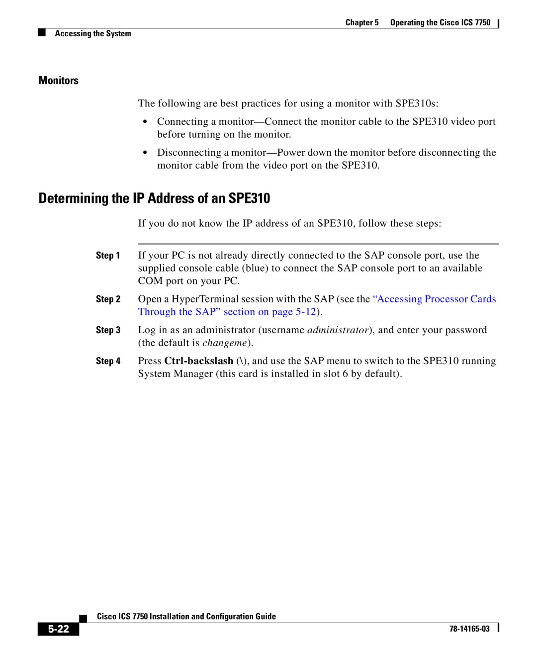 HP 7750 manual Determining the IP Address of an SPE310, Monitors 