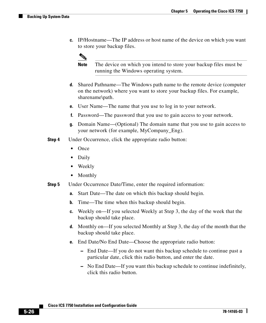 HP 7750 manual Operating the Cisco ICS Backing Up System Data 