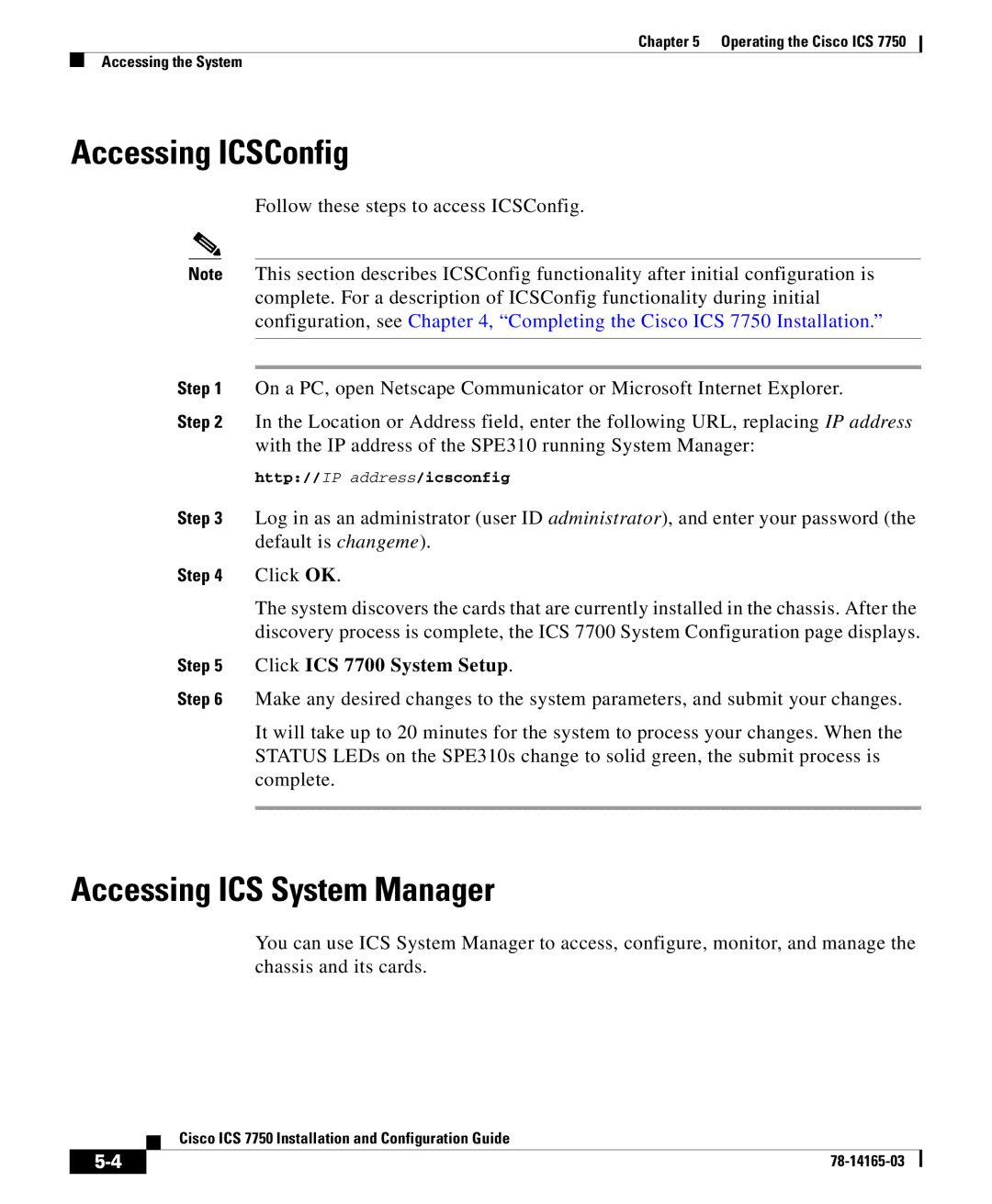 HP 7750 manual Accessing ICSConfig, Accessing ICS System Manager, Click ICS 7700 System Setup 