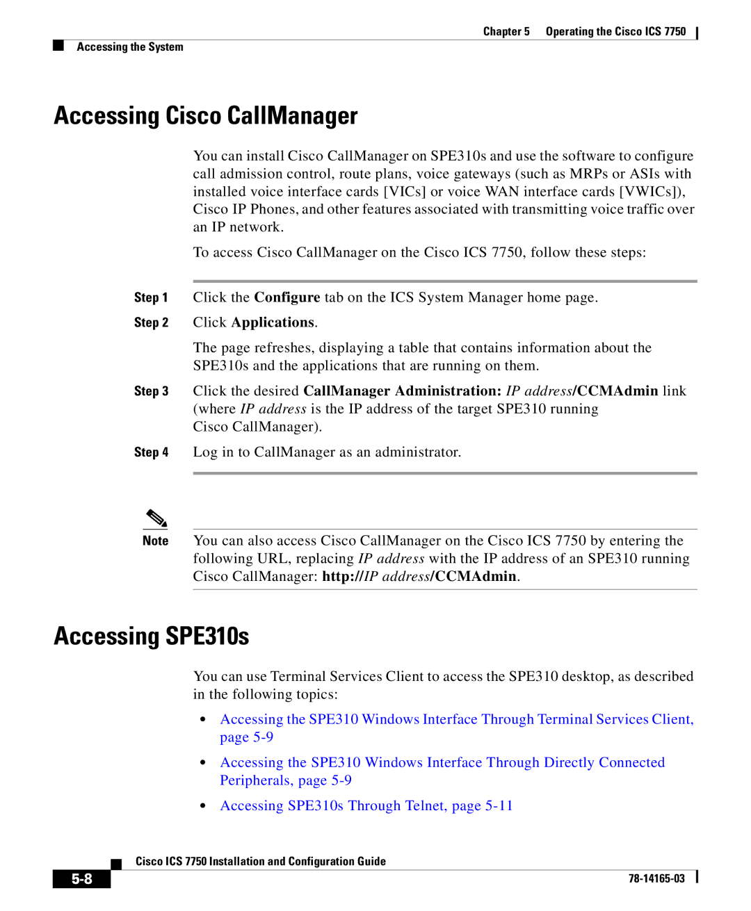 HP 7750 manual Accessing Cisco CallManager, Accessing SPE310s, Click Applications 