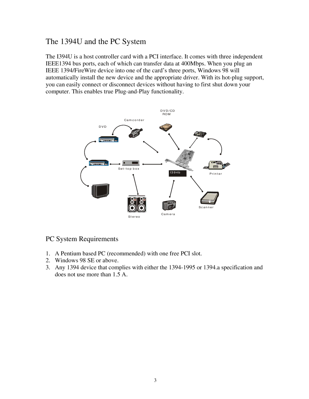 HP 7962 (LA), 7952 (LA), 7956 (LA), 7979 (LA), 7959 (LA) manual 1394U and the PC System, PC System Requirements 