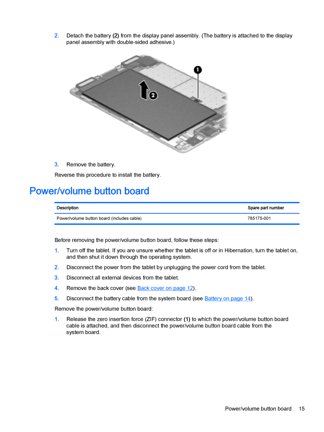 HP 8 II 1411 manual Power/volume button board 