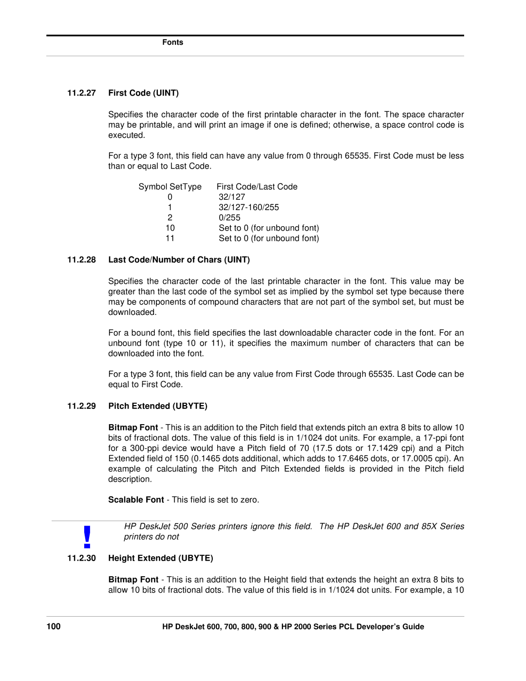 HP 800, 700 manual First Code Uint, Last Code/Number of Chars Uint, Pitch Extended Ubyte, Height Extended Ubyte, 100 