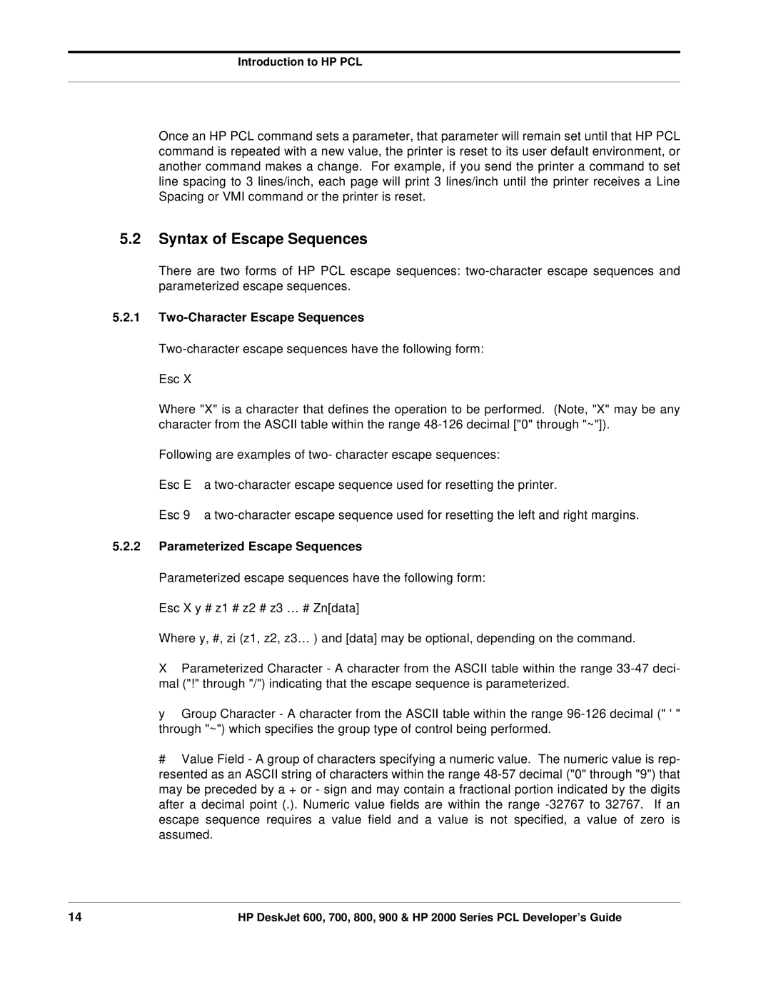 HP 800, 700 manual Syntax of Escape Sequences, Two-Character Escape Sequences, Parameterized Escape Sequences 