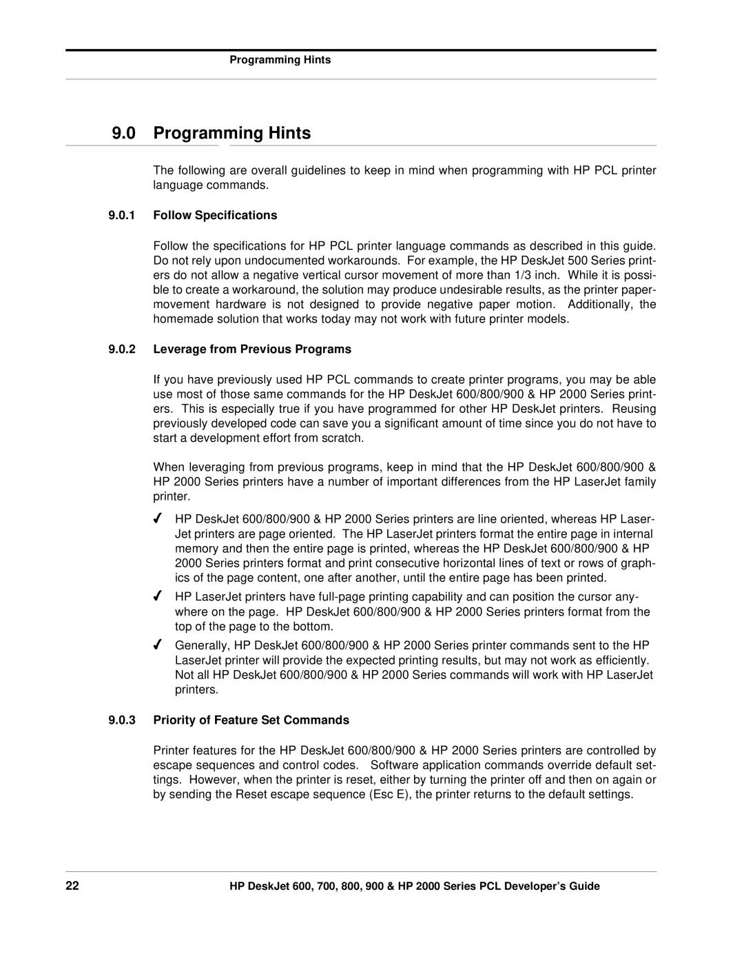 HP 800, 700 Programming Hints, Follow Specifications, Leverage from Previous Programs, Priority of Feature Set Commands 