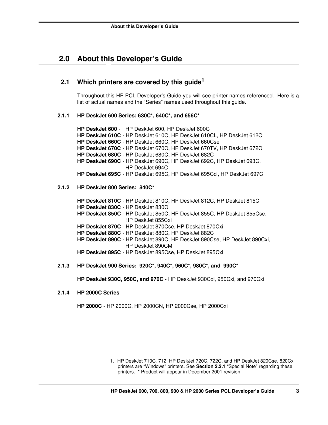 HP 700, 800 manual About this Developer’s Guide, Which printers are covered by this guide1 