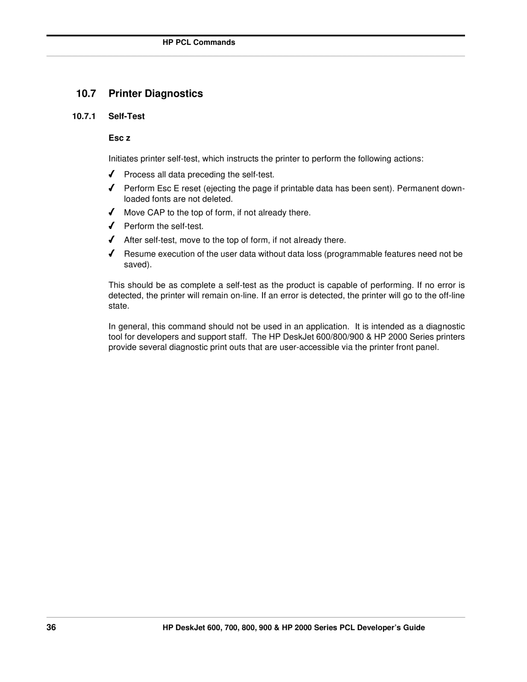 HP 800, 700 manual Printer Diagnostics, Self-Test Esc z 