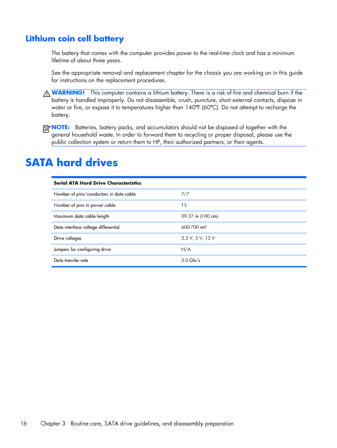 HP 800 G1 manual Sata hard drives, Lithium coin cell battery, Serial ATA Hard Drive Characteristics 