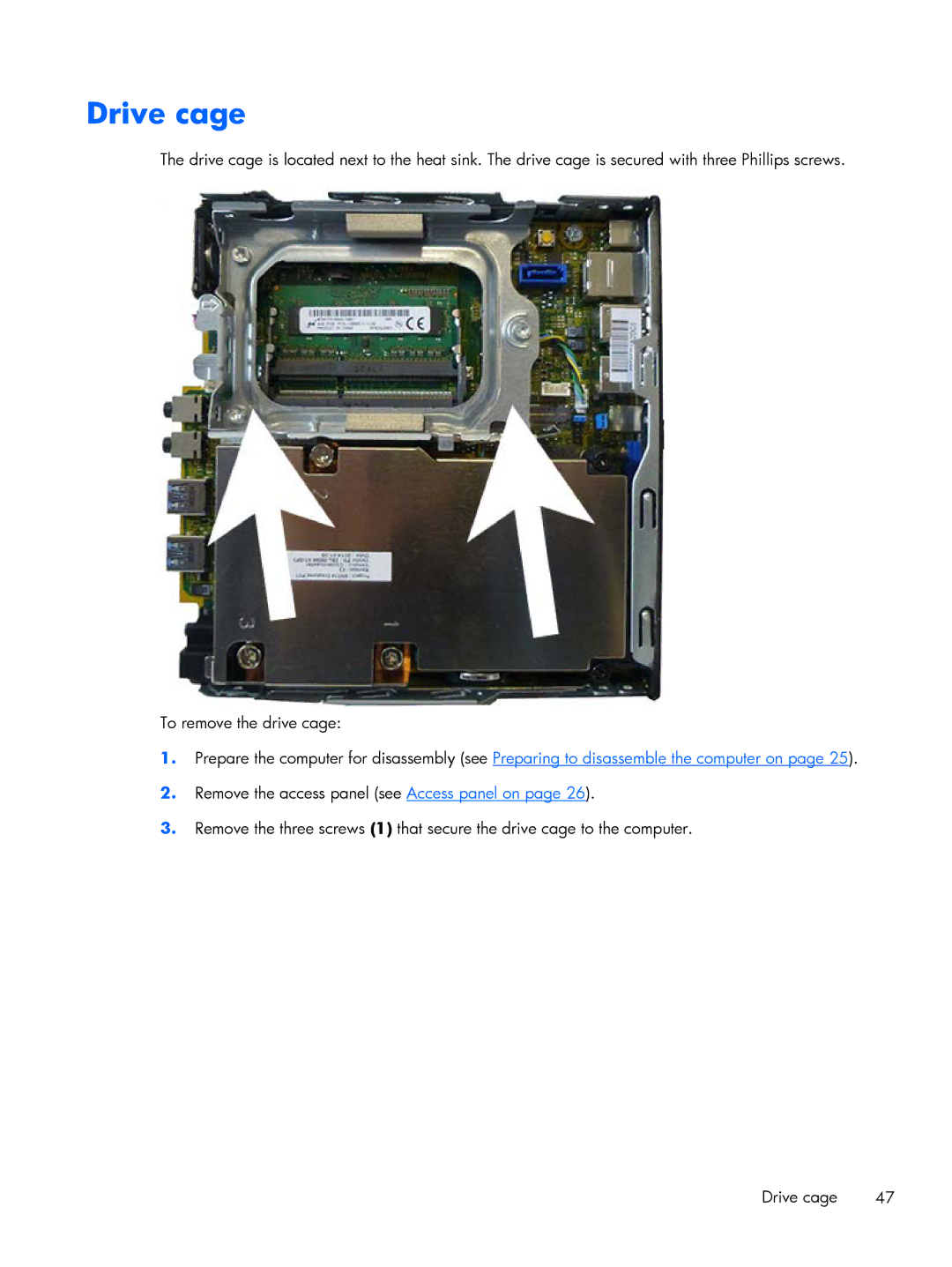 HP 800 G1 manual Drive cage 