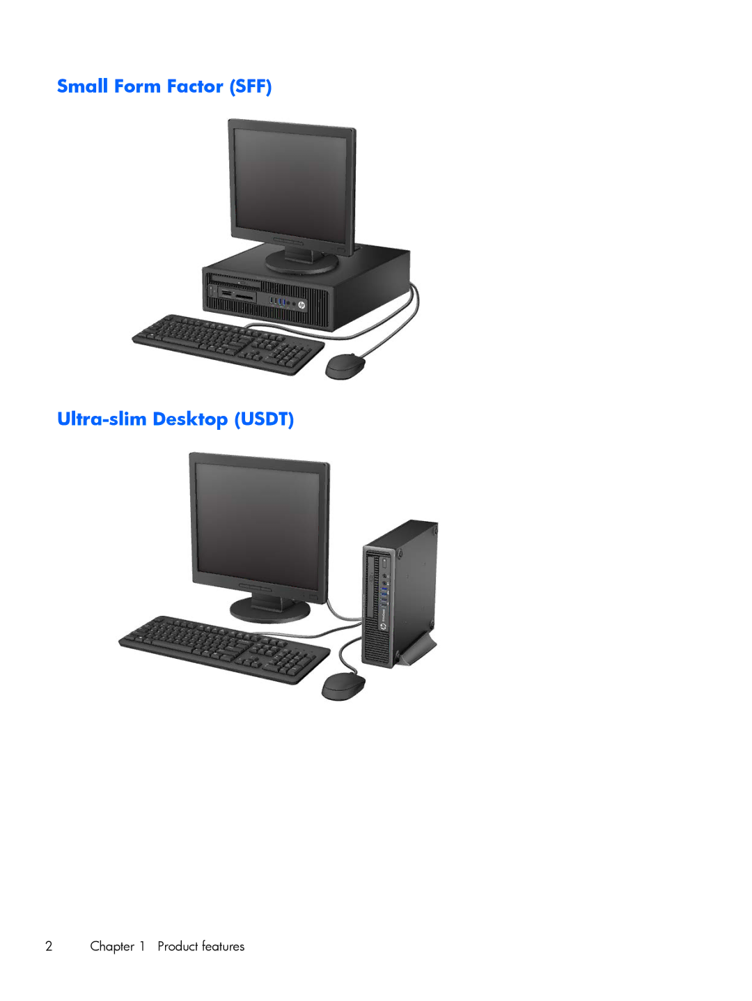 HP 800 G1 manual Small Form Factor SFF Ultra-slim Desktop Usdt, Product features 