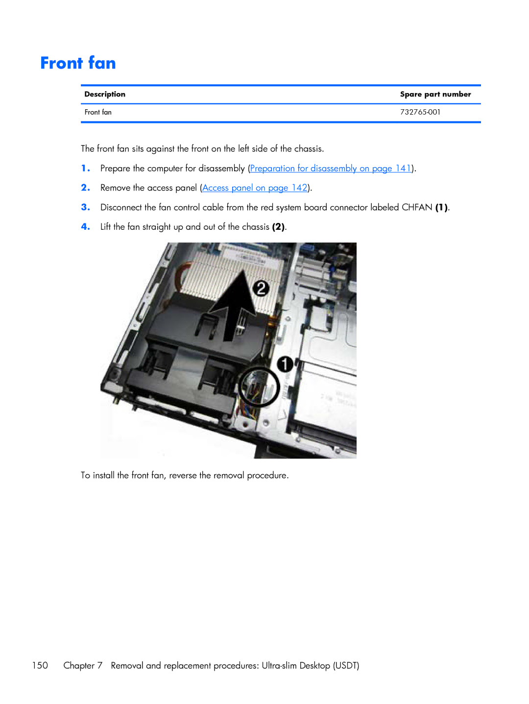 HP 800 G1 manual Description Spare part number Front fan 732765-001 