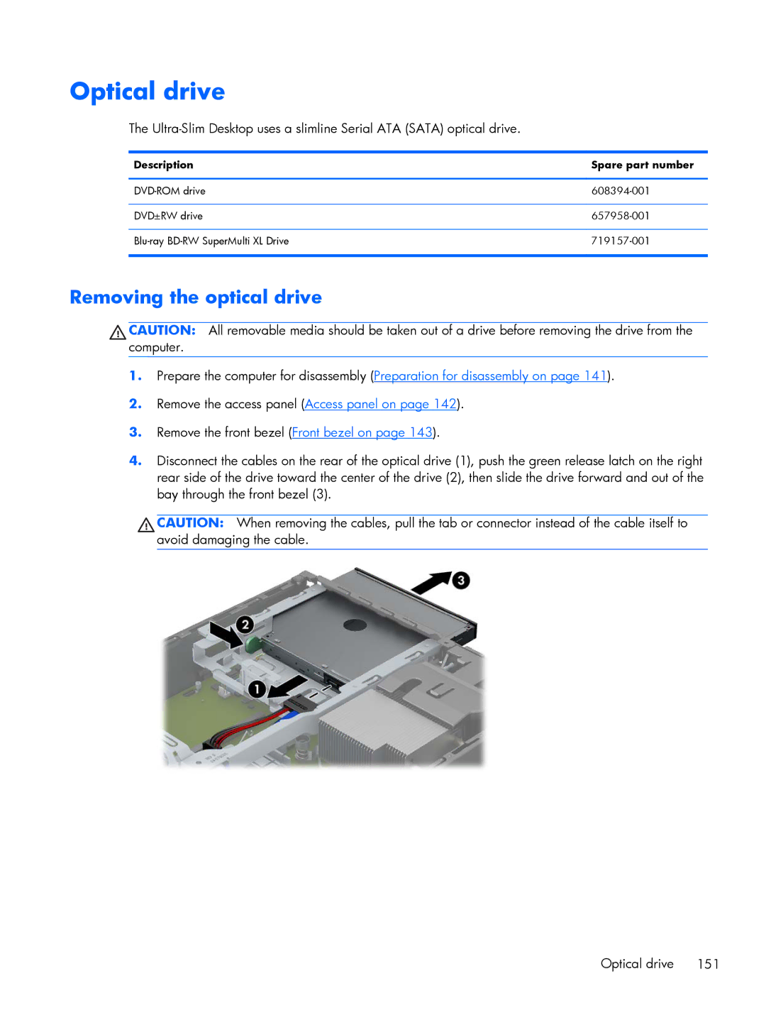 HP 800 G1 manual Optical drive, Removing the optical drive 