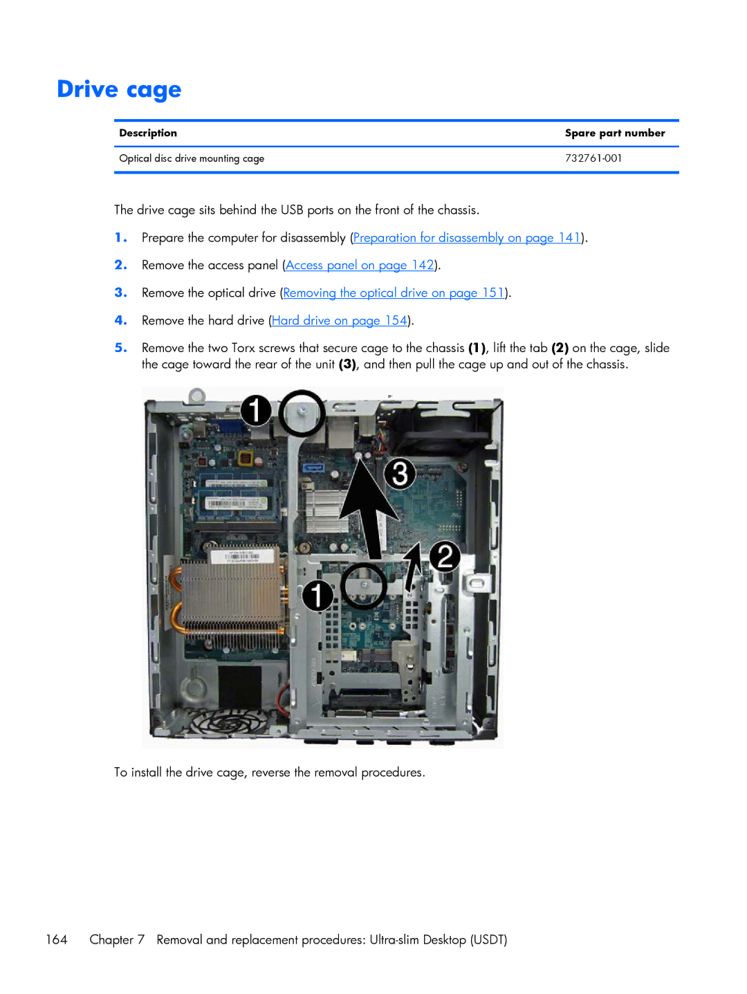 HP 800 G1 manual Drive cage 