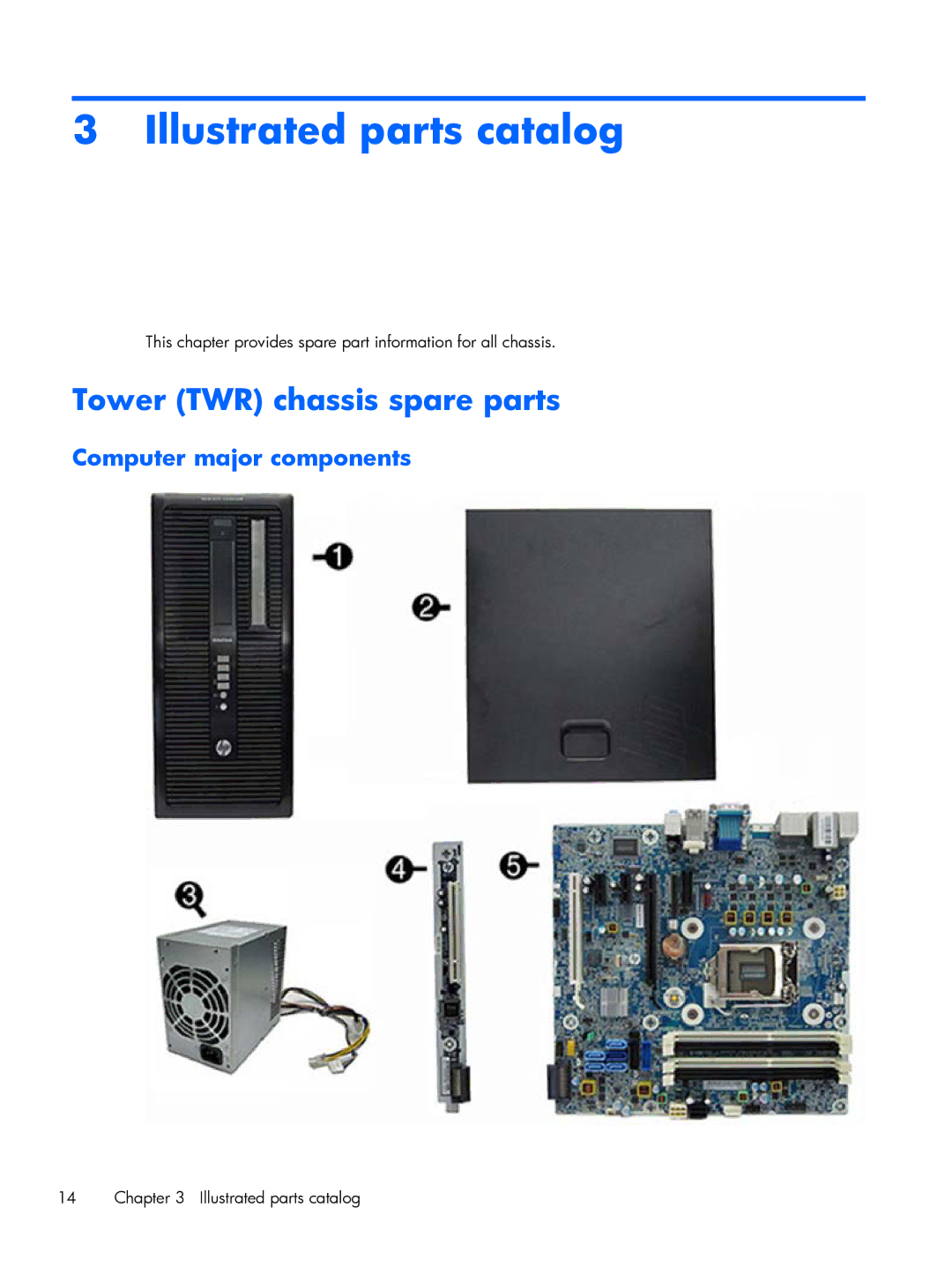 HP 800 G1 manual Tower TWR chassis spare parts, Computer major components, Illustrated parts catalog 