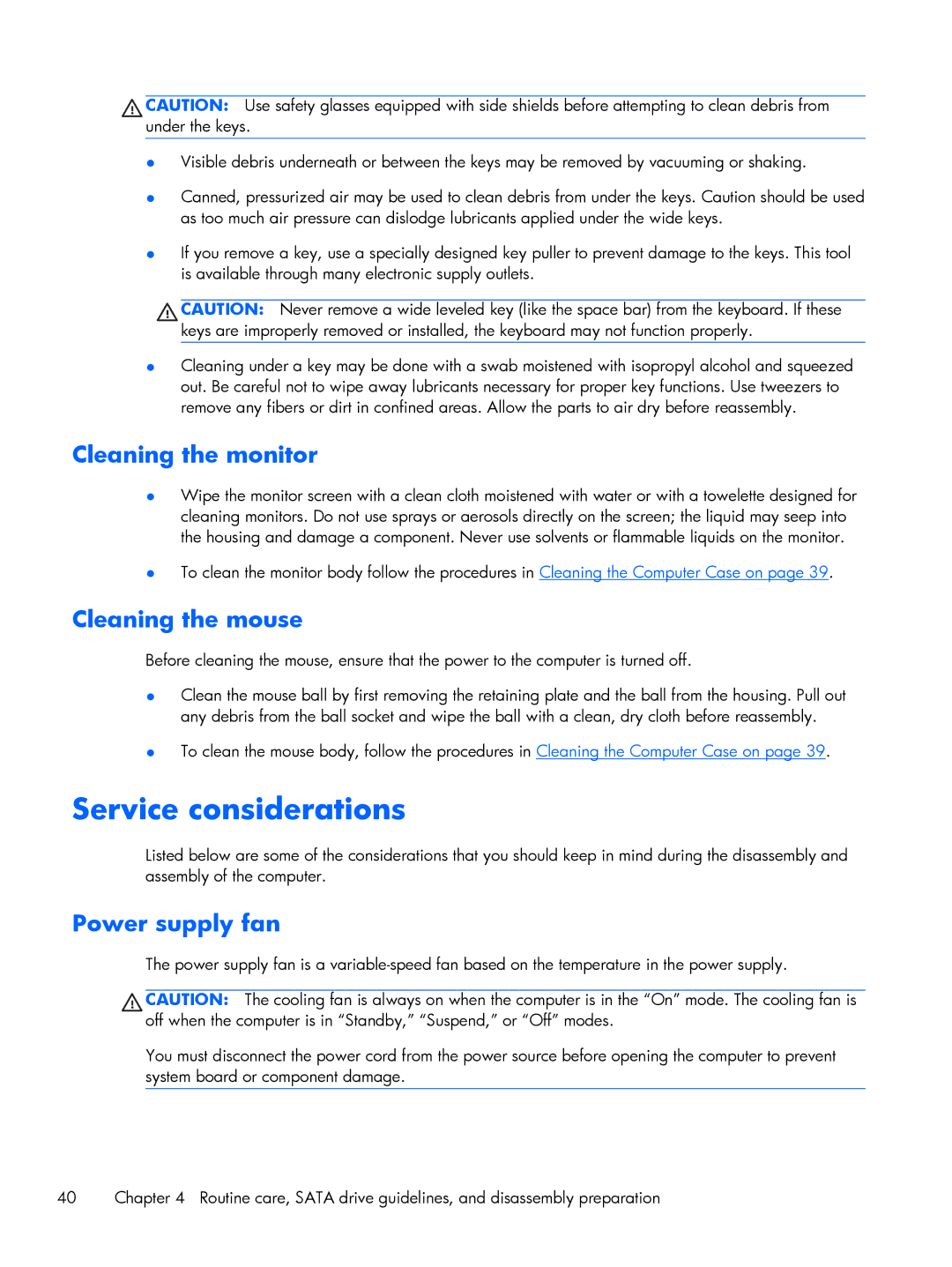 HP 800 G1 manual Service considerations, Cleaning the monitor, Cleaning the mouse, Power supply fan 