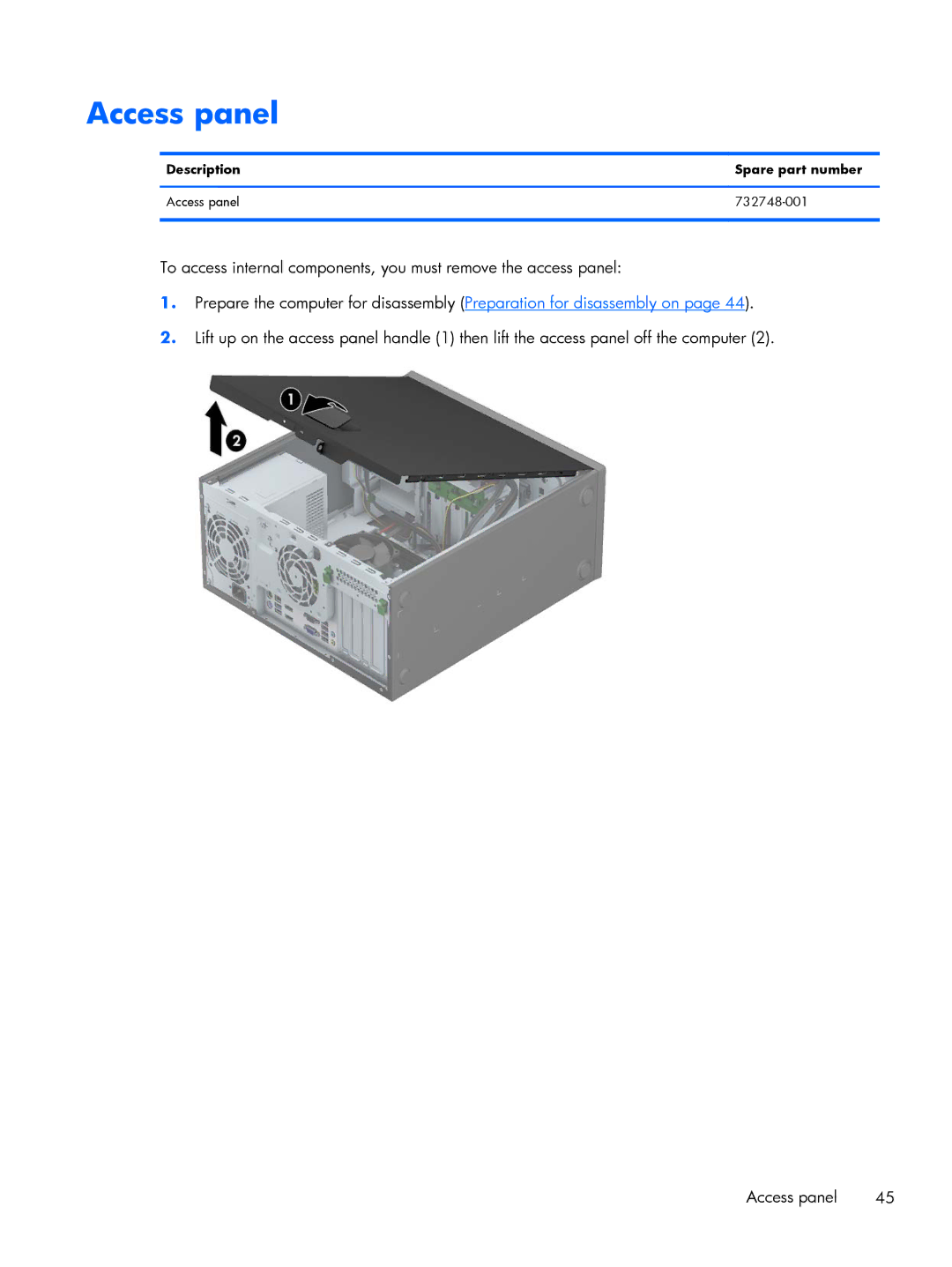 HP 800 G1 manual Description Spare part number Access panel 732748-001 