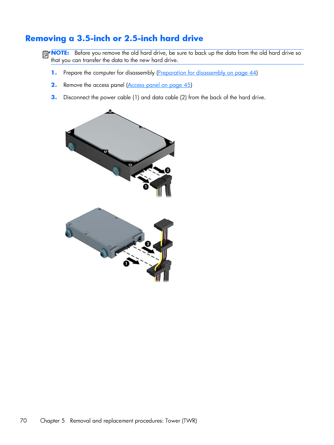 HP 800 G1 manual Removing a 3.5-inch or 2.5-inch hard drive 