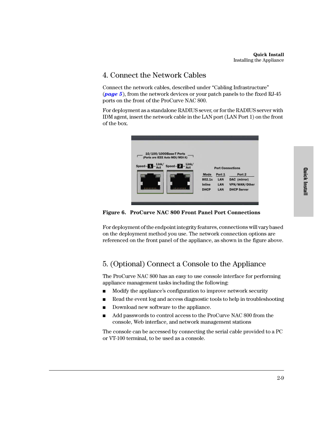 HP 800 Network Access Controller manual Connect the Network Cables, Optional Connect a Console to the Appliance 