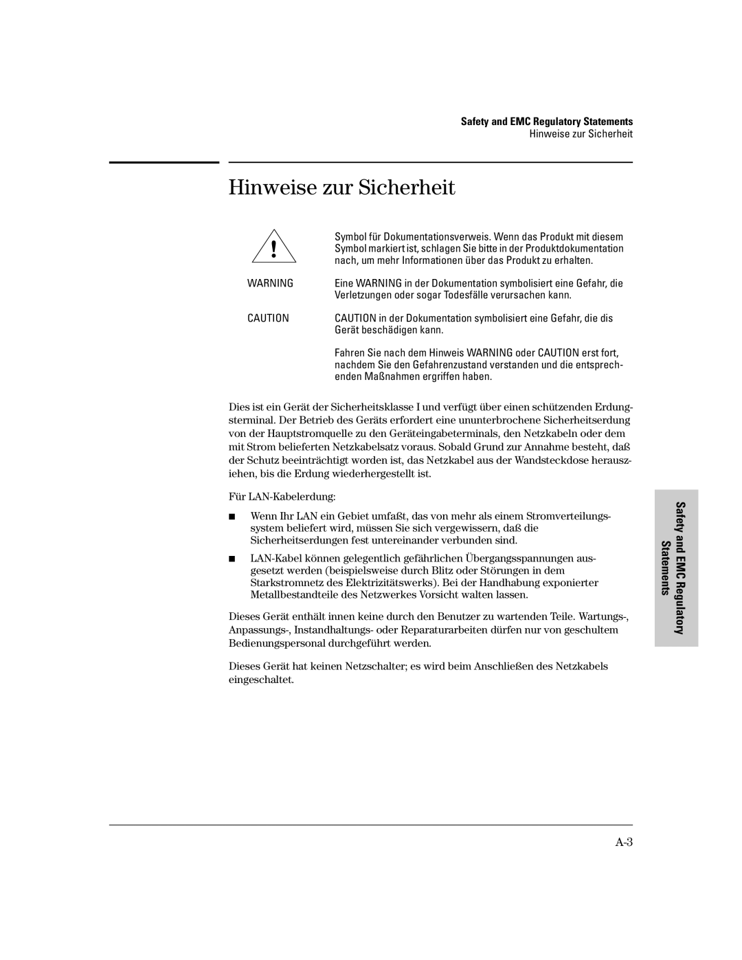 HP 800 Network Access Controller manual Hinweise zur Sicherheit, Gerät beschädigen kann 