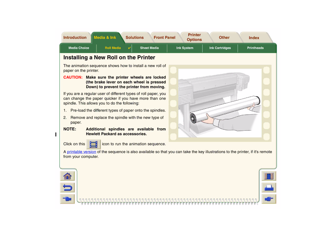 HP 800 manual Installing a New Roll on the Printer, Hewlett Packard as accessories 