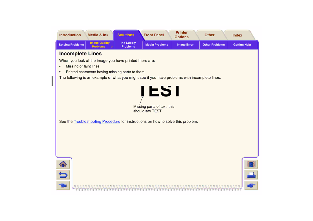 HP 800 manual Incomplete Lines, When you look at the image you have printed there are 