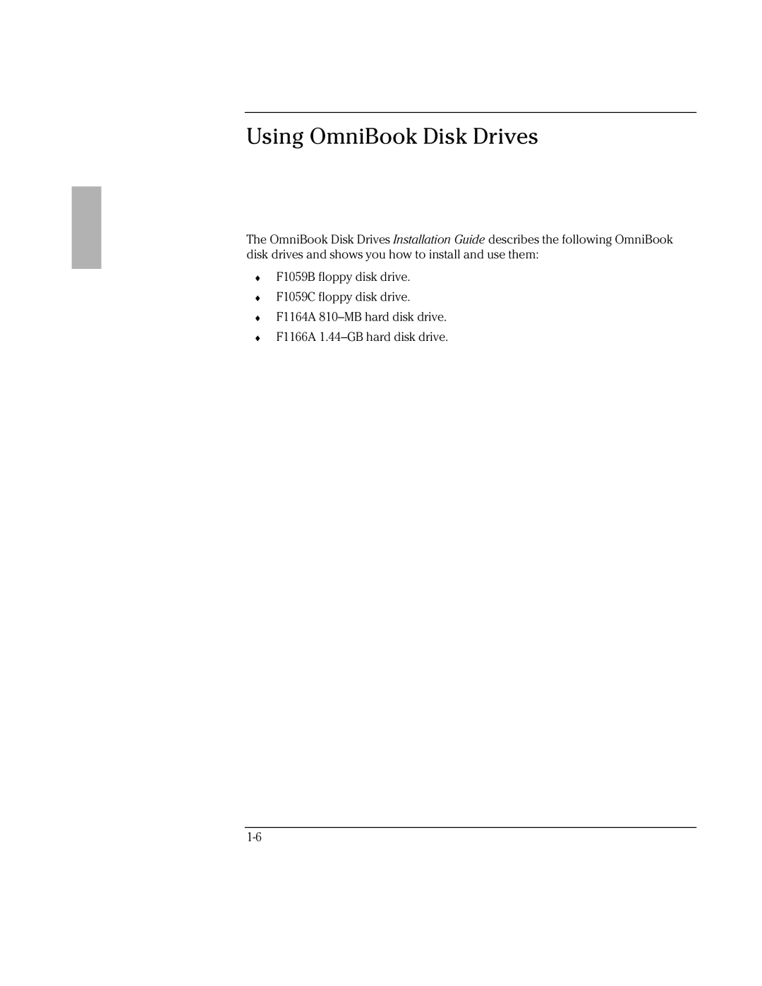 HP 800 manual Using OmniBook Disk Drives 