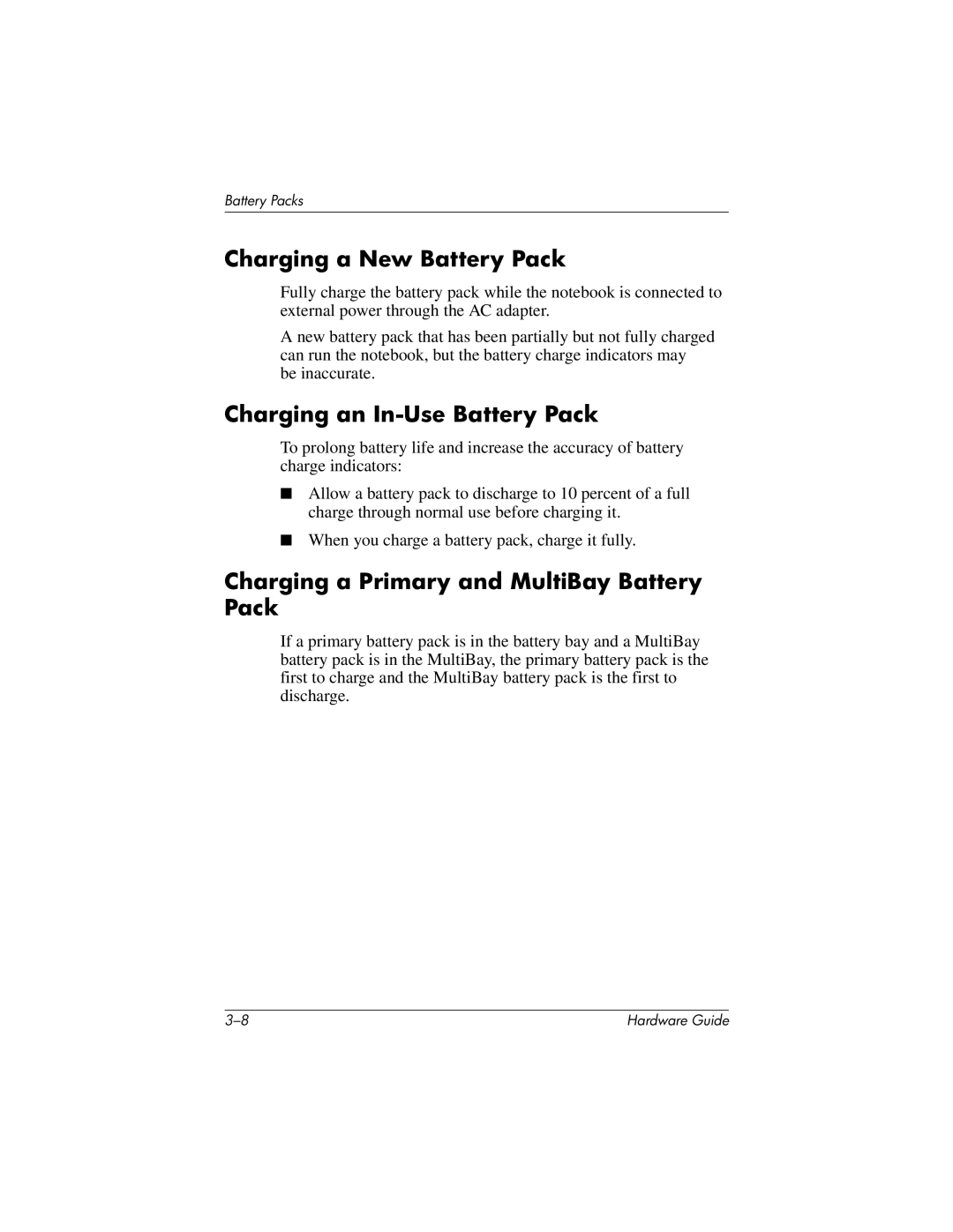 HP 8000 Mobile Charging a New Battery Pack, Charging an In-Use Battery Pack, Charging a Primary and MultiBay Battery Pack 