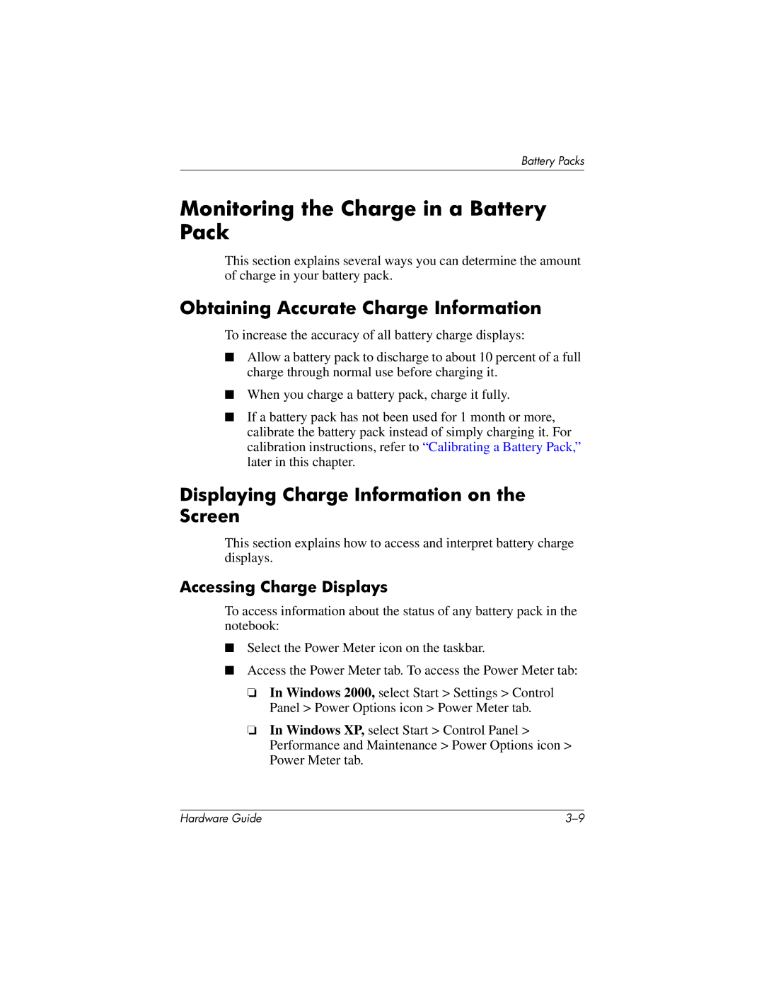 HP 8000 Mobile Monitoring the Charge in a Battery Pack, Obtaining Accurate Charge Information, Accessing Charge Displays 